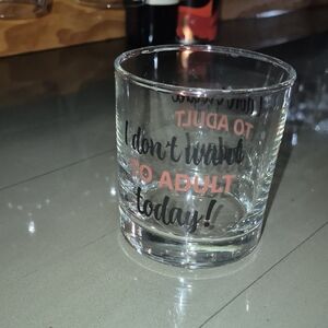 Clear Glass With Funny Quote